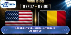 Soi Kèo Mỹ vs Bỉ: 07h00 - 07/7 - World Cup 2026 13 soi kèo Mỹ vs Bỉ