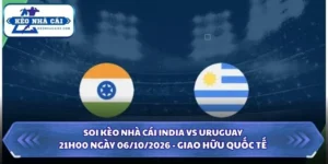 Soi kèo nhà cái India vs Uruguay